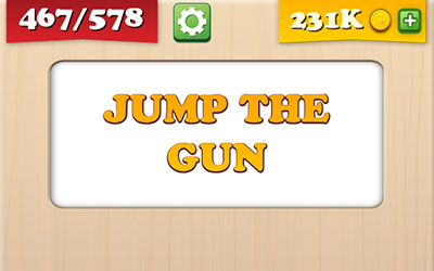  Jump The Gun 