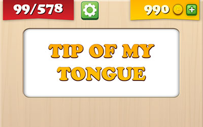  Tip Of My Tongue 