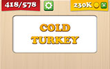  Cold Turkey 