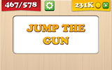  Jump The Gun 