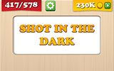  Shot In The Dark 